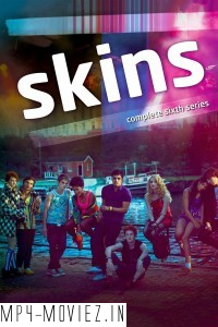 Skins (2012) Season 6 Hindi Web Series