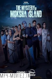 The Mystery of Moksha Island (2024) Hindi Web Series