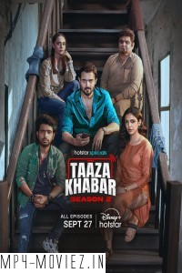 Taaza Khabar (2024) Season 2 Hindi Web Series