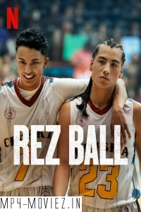 Rez Ball (2024) Hollywood Hindi Dubbed