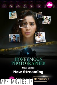 Honeymoon Photographer (2024) Hindi Web Series