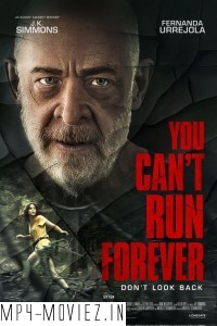 You Cant Run Forever (2024) Hollywood Hindi Dubbed poster