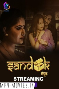 Sandook (2024) Peakok Hindi Unrated Web Series