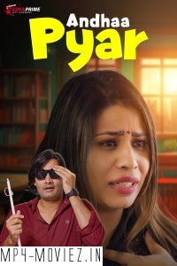 Andha Pyar (2024) Tadkaprime Hindi Short Film poster