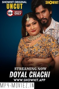 Doyal Chachi (2024) ShowHit Hindi Short Film