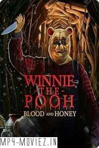 Winnie-the-Pooh Blood and Honey (2023) Hollywood Hindi Dubbed