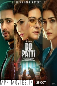 Do Patti (2024) Hindi Movie