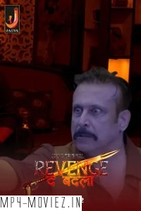 Revenge the Badla (2024) Part 2 Jalva Hindi Unrated Web Series