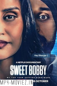 Sweet Bobby My Catfish Nightmare (2024) Hollywood Hindi Dubbed