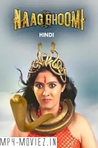 NaagBhoomi (2024) Hindi Dubbed Movie