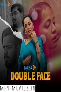 Double Face (2024) JalsaTV Hindi Short Film