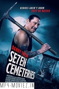 Seven Cemeteries (2024) English Movie