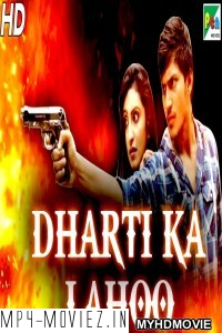 Dharti Ka Lahoo (2019) South Indian Hindi Dubbed Movie