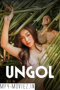 Ungol (2024) Tagalog Movie