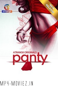 Panty (2024) Atrangii Hindi Short Film