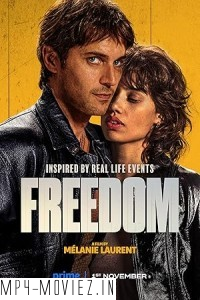 Freedom (2024) Hollywood Hindi Dubbed poster