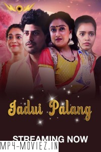 Jadui Palang (2024) Wow Hindi Unrated Web Series poster