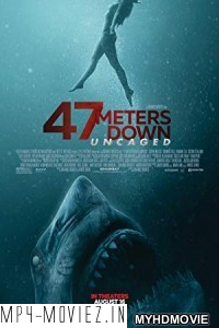 47 Meters Down Uncaged (2019) English Movie