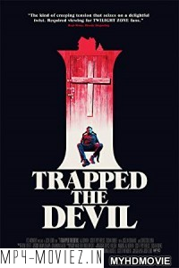 I Trapped The Devil (2019) English Movie poster