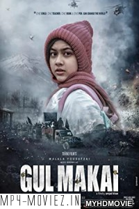 Gul Makai (2020) Hindi Movie