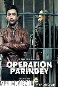 Operation Parindey (2020) Hindi Movie