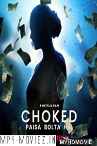 Choked (2020) Hindi Movie poster