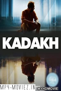 Kadakh (2020) Hindi Movie