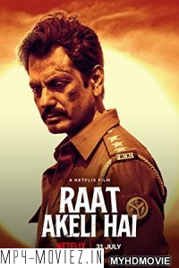 Raat Akeli Hai (2020) Hindi Movie poster