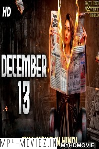 December 13 (2020) Hindi Dubbed Movie