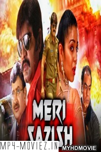 Meri Sazish (2019) Hindi Dubbed South Movie