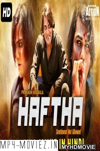 Haftha (2020) Hindi Dubbed Movie