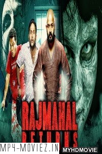 Rajmahal Returns (2020) Hindi Dubbed Movie