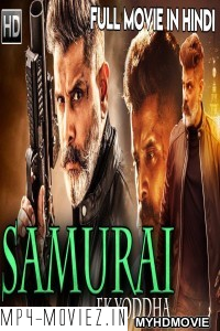 Samurai Ek Yodha (2020) Hindi Dubbed Movie