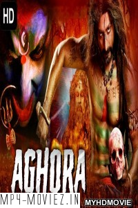 Aghora (2020) Hindi Dubbed Movie