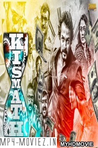 Kismath (2020) Hindi Dubbed Movie