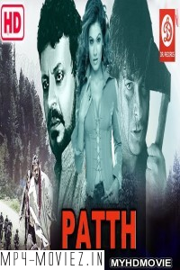 Patth (2020) Hindi Dubbed Movie