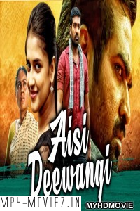 Aisi Deewangi (2020) Hindi Dubbed Movie poster