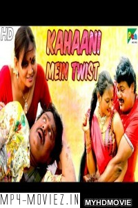 Kahaani Mein Twist (2020) Hindi Dubbed Movie