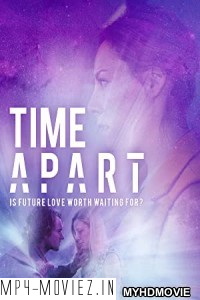 Time Aparta (2020) Hindi Dubbed