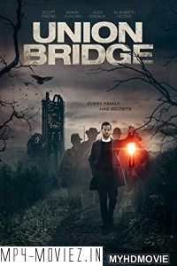 Union Bridge (2020) Hindi Dubbed