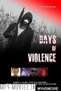 Days of Violence (2020) Hindi Dubbed