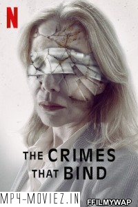 The Crimes That Bind (2020) English Movie poster