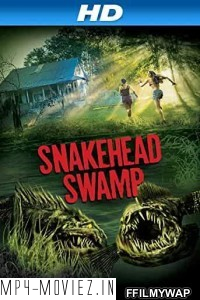 Snakehead Swamp (2014) Hindi Dubbed poster