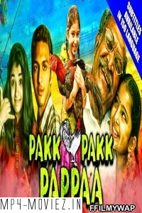 Pakk Pakk Pappaa (2020) Hindi Dubbed Movie