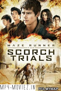 Maze Runner The Scorch Trials (2015) Hindi Dubbed