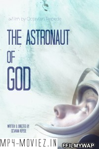 The Astronaut Of God (2020) Hindi Dubbed poster