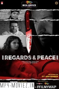 Regards And Peace (2020) Hindi Movie poster