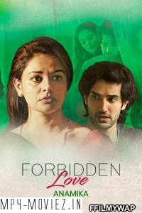 Forbidden Love Anamika (2020) Hindi Movie poster