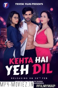 Kehta Hai Yeh Dil (2020) Hindi Movie