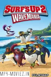 Surfs Up 2 WaveMania (2017) Hindi Dubbed